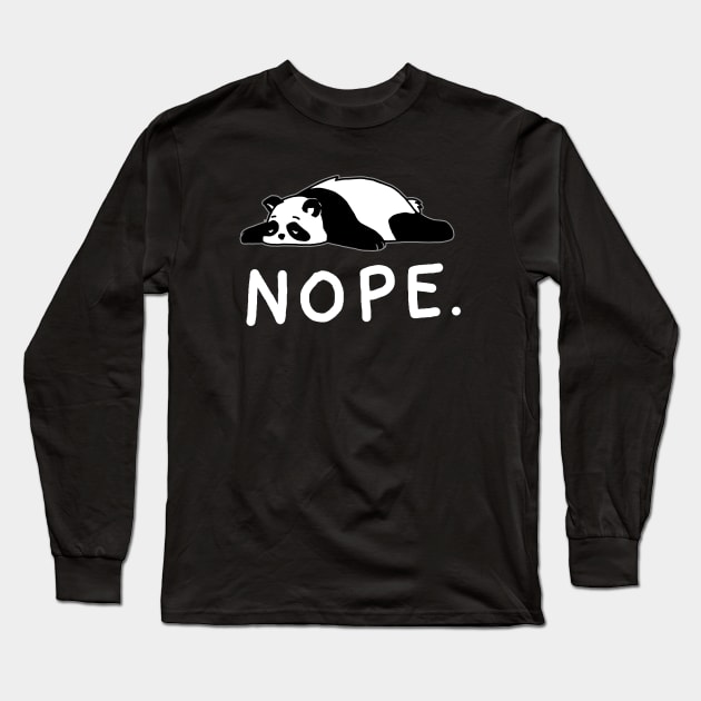 Nope Not Today Shirt Funny Lazy Panda shirt Long Sleeve T-Shirt by vo_maria